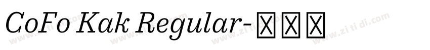CoFo Kak Regular字体转换 CoFo Kak Regular字体转换